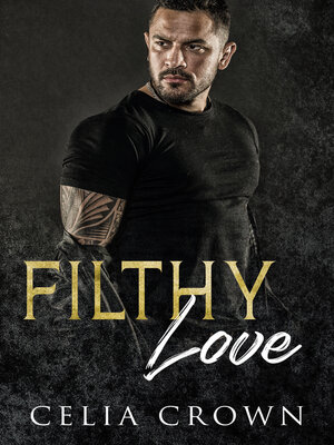 cover image of Filthy Love